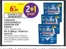 Intermarché Contact FINISH Capsules lave-vaisselle quantum x30 offre