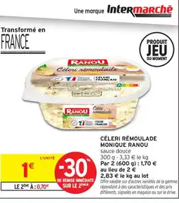 Intermarché Contact MONIQUE RANOU Céleri rémoulade offre