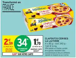 Intermarché Contact LA LAITIÈRE Clafoutis cerises offre