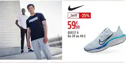 Intersport NIKE Quest 6 du 39 au 49.5 offre