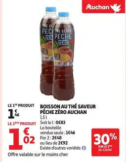 Auchan AUCHAN Boisson au thé saveur pêche zéro offre