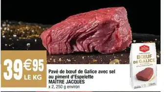 Cora x Carrefour Pavé de bœuf de galice avec sel au piment d'espelette offre