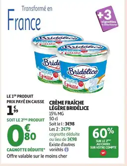 Auchan BRIDÉLICE Crème fraîche légère offre