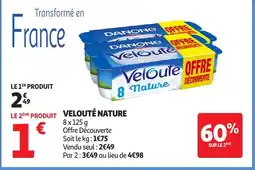Auchan DANONE Velouté nature offre