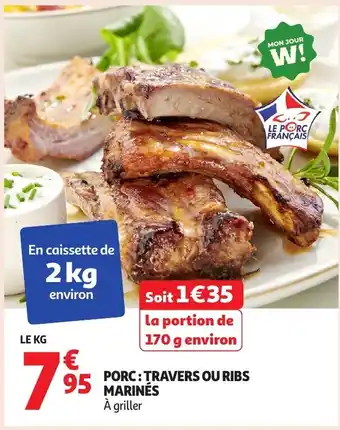 Auchan Porc travers ou ribs marines offre