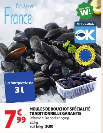 Auchan Moules de bouchot spécialité traditionnelle garantie offre
