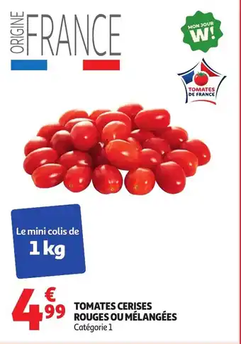 Auchan Tomates cerises rouges ou mélangées offre
