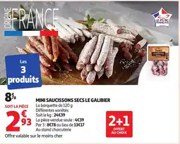 Auchan Mini saucissons secs le galibier offre