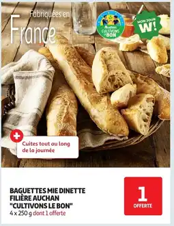 Auchan Baguettes mie dinette filière auchan "cultivons le bon" offre