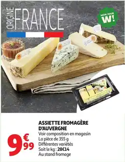 Auchan Assiette fromagère d'auvergne offre