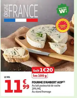 Auchan Fourme d'ambert aop offre