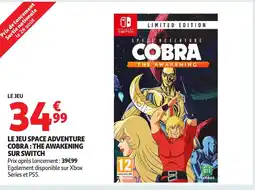 Auchan Le jeu space adventure cobra: the awakening sur switch offre