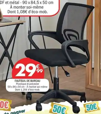 La Foir'Fouille Fauteuil de bureau offre