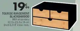 La Foir'Fouille Tour de rangement blackbamboo offre