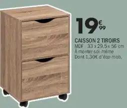 La Foir'Fouille Caisson 2 tiroirs offre