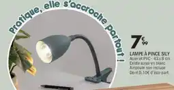 La Foir'Fouille Lampe à pince sily offre