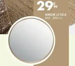 La Foir'Fouille Miroir letizia offre