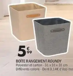 La Foir'Fouille Boîte rangement roundy offre