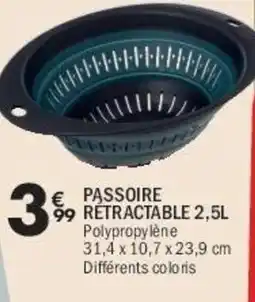 La Foir'Fouille Passoire retractable offre