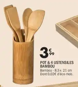 La Foir'Fouille Pot & 4 ustensiles bambou offre
