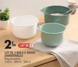 La Foir'Fouille Lot de 3 bols à mixer emboitables offre