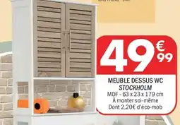 La Foir'Fouille Meuble dessus wc stockholm offre