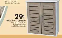La Foir'Fouille Meuble haut stockholm offre