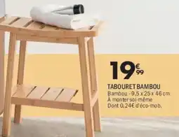 La Foir'Fouille Tabouret bambou offre