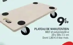 La Foir'Fouille Plateau de manutention offre
