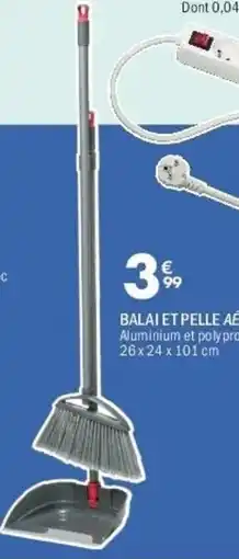 La Foir'Fouille Balai et pelle aéroport offre