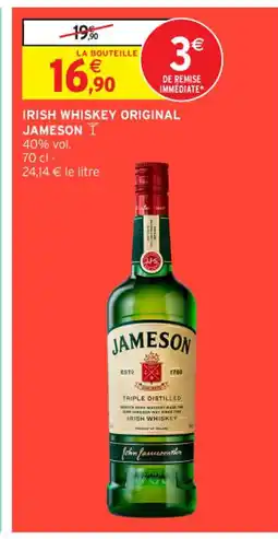 Intermarché Contact JAMESON Irish whiskey original offre