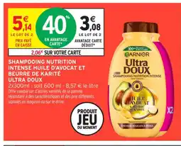 Intermarché Contact ULTRA DOUX Shampooing nutrition intense huile d'avocat et beurre de karité offre