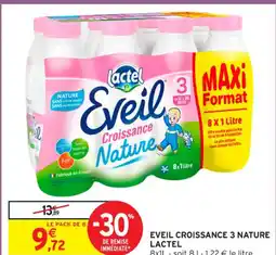 Intermarché Contact LACTEL Eveil croissance 3 nature offre
