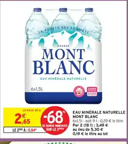 Intermarché Contact MONT BLANC Eau minerale naturelle offre