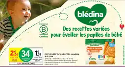 Intermarché Contact BLEDINA Pots purée de carottes jambon offre