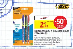 Intermarché Contact BIC 3 Rollers gel thermosensibles effacables offre