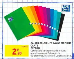 Intermarché Contact OXFORD Cahier color life pique offre