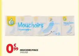 Auchan Supermarché Mouchoirs pouce offre