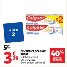 Auchan Supermarché TOTAL Dentifrice colgate offre