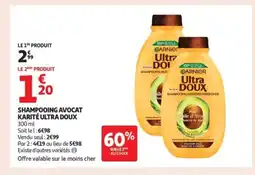 Auchan Supermarché ULTRA DOUX Shampooing avocat karité offre