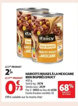 Auchan Supermarché D'AUCY Haricots rouges à la mexicaine bien inspirés offre