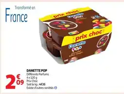 Auchan Supermarché DANETTE Pop offre