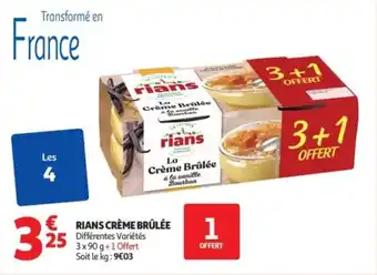 Auchan Supermarché RIANS Crème brûlée offre