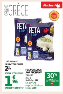 Auchan Supermarché AUCHAN Feta grecque aop offre