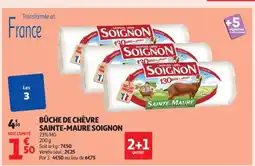 Auchan Supermarché SOIGNON Bûche de chèvre sainte-maure offre