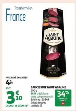 Auchan Supermarché SAINT AGAUNE Saucisson offre