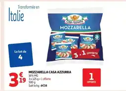 Auchan Supermarché CAZA AZZURRA Mozzarella offre
