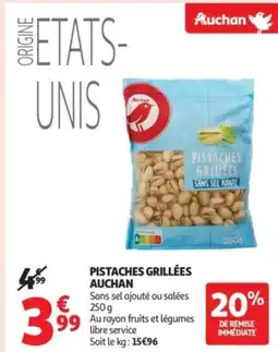 Auchan Supermarché AUCHAN Pistaches grillées offre