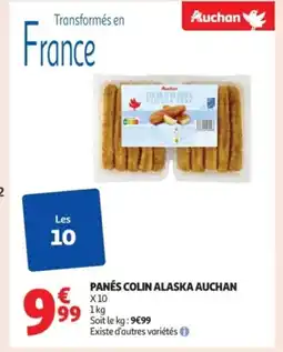 Auchan Supermarché AUCHAN Panés colin alaska offre