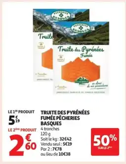 Auchan Supermarché Truite des pyrénées fumée pêcheries basques offre